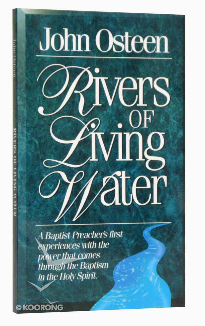 Rivers Of Living Water PB - John Osteen